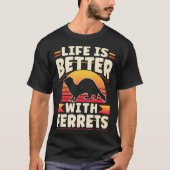 Ferret With Ferrets T-shirt (Voorkant)