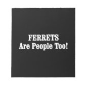 FERRETS zijn ook mensen! Notitieblok (Voorkant)