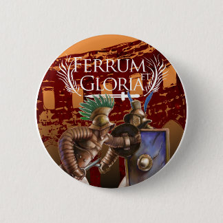 Ferrum et Gloria - Gladiator Button