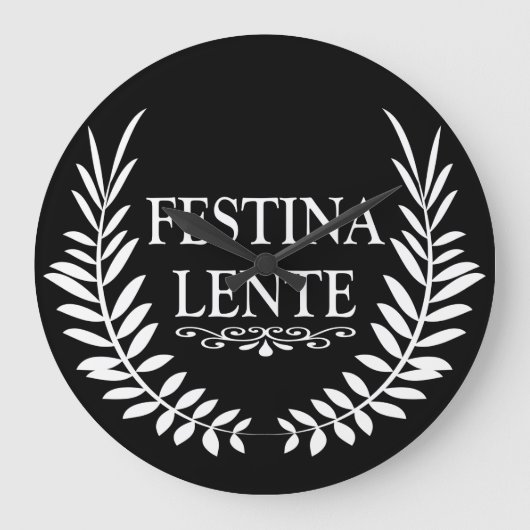 Festina lente grote klok (Voorkant)