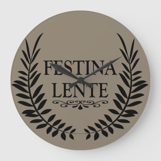 Festina lente grote klok (Voorkant)