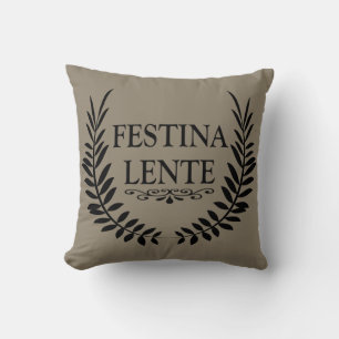 Festina lente kussen
