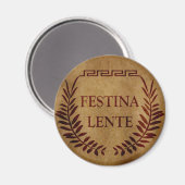 festina lente , latijns - zinsnede magneet (Voorkant / Achterkant)