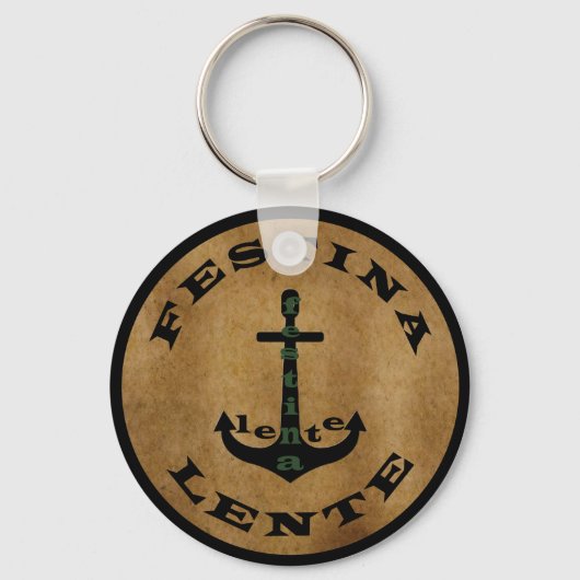 festina lente , latijns - zinsnede sleutelhanger (Voorkant)