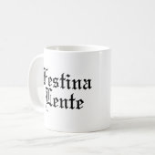 Festina Lente - Maak snel Haste Koffiemok (Voorkant links)