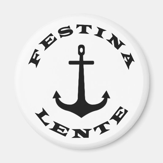 festina lente maakt haast magneet (Voorkant)