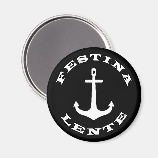 Festina lente magneet (Voorkant / Achterkant)