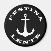 Festina lente magneet (Voorkant)