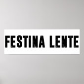 festina lente poster (Voorkant)
