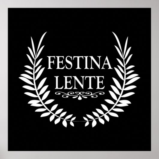 festina lente poster (Voorkant)