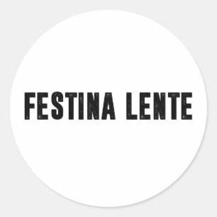 festina lente ronde sticker
