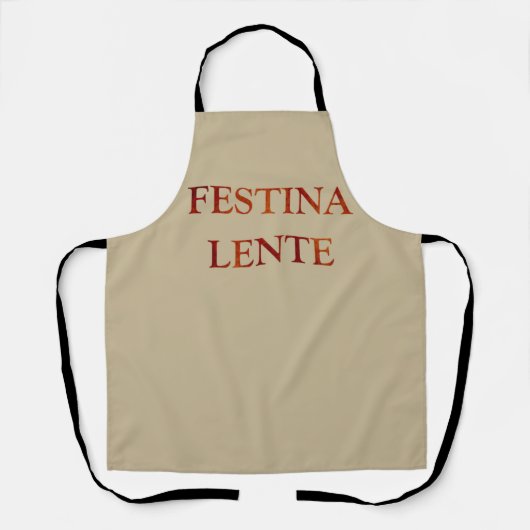 Festina lente schort (Voorkant)