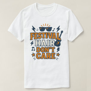 Festival Hair Don't Care Retro Rock Muziek T-shirt