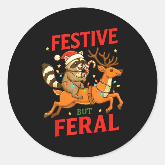 Festive But Feral Funny Christmas Raccoon Riding R Ronde Sticker (Voorkant)