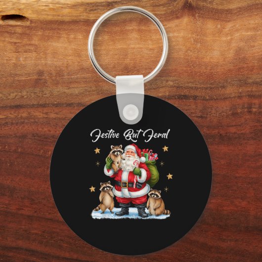 Festive But Feral Santa Raccoon Christmas Pajamas  Sleutelhanger (Voorkant)