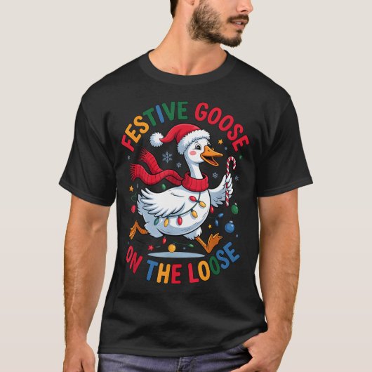 Festive Goose On Loose Christmas Cute Holiday Wint T-shirt (Voorkant)