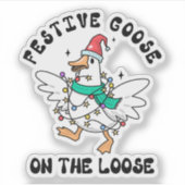  Festive Goose on the Loose Cute Christmas Sticker (Voorkant)