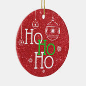 Festive Ho Ho Ho op rode glitterachtergrond Keramisch Ornament (Rechts)