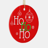 Festive Ho Ho Typografie/Custom Message Keramisch Ornament (Rechts)