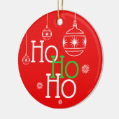 Festive Ho Ho Typografie/Custom Message Keramisch Ornament (Links)