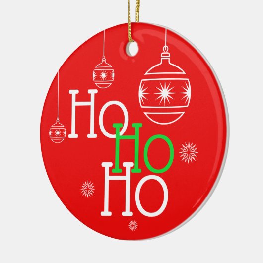 Festive Ho Ho Typografie/Custom Message Keramisch Ornament (Links)