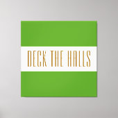 Festive Lime Green White DECT the HALLS Stripes Canvas Afdruk (Voorkant)