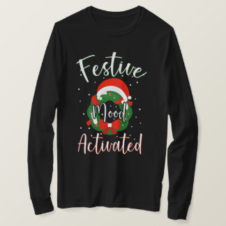 Festive Mood Activated Funny Christmas Typography T-shirt