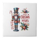 Festive Nutcracke Sweet Christmas Wishes Tegeltje (Voorkant)