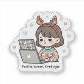 Festive Screen Tired Eyes Sticker Funny Christmas (Voorkant)