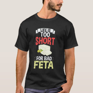 Feta Kaas Grappig Vegan Grieks Eten 3 T-shirt