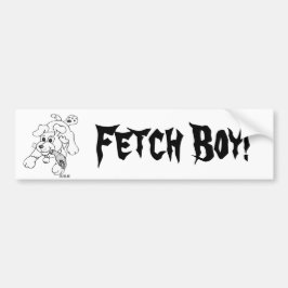 Fetch Boy Bumpersticker