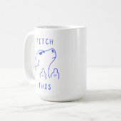 Fetch this | Dog | Mug Decorative Koffiemok (Voorkant links)