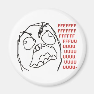 FFFFFFFUUUUUU - Rage! Magneet