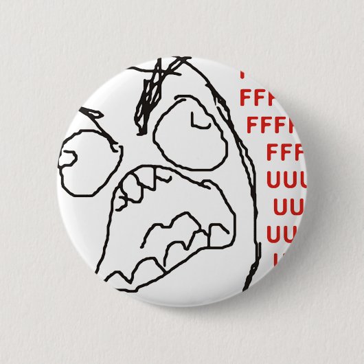 FFFFFFFUUUUUU - Rage! Ronde Button 5,7 Cm (Voorkant)