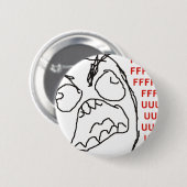 FFFFFFFUUUUUU - Rage! Ronde Button 5,7 Cm (Voorkant /achterkant)
