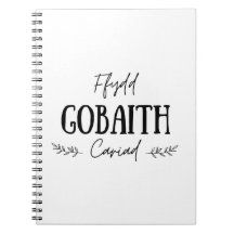 "Ffydd Gobaith Cariad" Welsh Quote Notitieboek