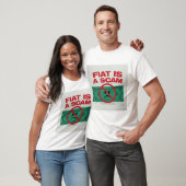 FIAT IS Oplichting - Bitcoin Heren T-Shirt (Unisex)