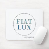 FIAT LUX | Laat er licht zijn Muismat (Met muis)