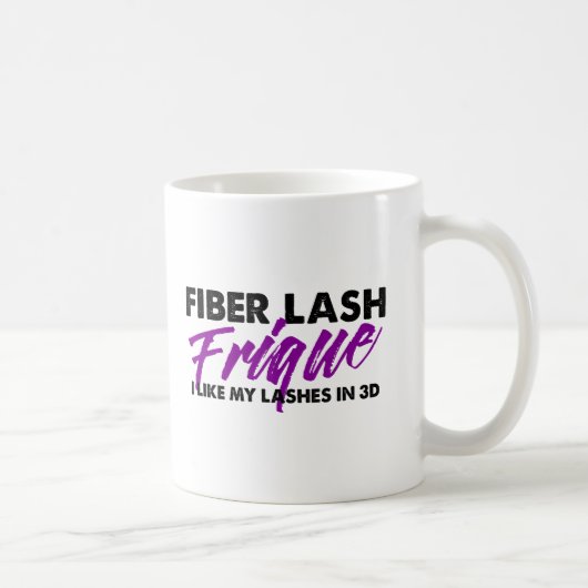 Fiber Lash Frique - Coffee Mok (Rechts)