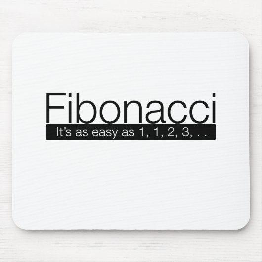 Fibonacci - het is even gemakkelijk als 1, 2, 3, . muismat (Voorkant)