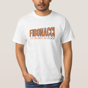Fibonacci Het is net zo gemakkelijk als 1, 1, 2, 3 T-shirt