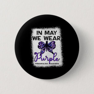 Fibro Awareness Spoonie in May We Draag Paarse But Ronde Button 5,7 Cm