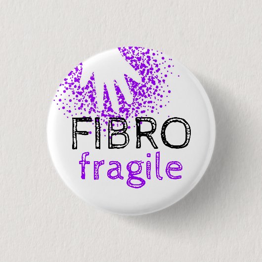 Fibro Fragile - onzichtbare ziekte Ronde Button 3,2 Cm (Voorkant)