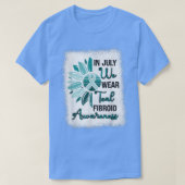 Fibroid Awareness in Juli Draag we Blauwgroen Ribb T-shirt (Design voorkant)