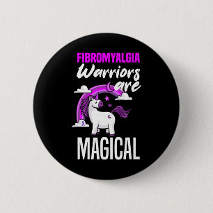 Fibromyalgia krijgers zijn magische eenhoorn fibro ronde button 5,7 cm