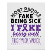 Fibromyalgie Aankomst Fake goed Perfect Poster (Voorkant)