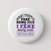 Fibromyalgie Aankomst Fake goed Ronde Button 5,7 Cm (Voorkant)