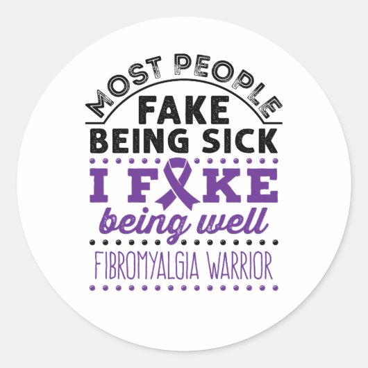 Fibromyalgie Aankomst Fake goed Ronde Sticker (Voorkant)