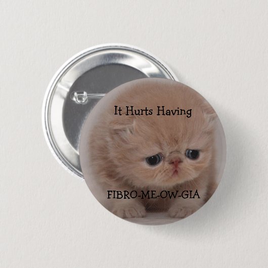 Fibromyalgie Awareness Sad Kitten Button (Voorkant /achterkant)