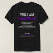Fibromyalgie Bewustzijn Ik doe alsof in deze famil T-shirt (Design voorkant)